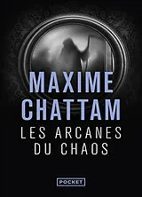Broschiert Les arcanes du chaos von Maxime Chattam