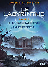 Broschiert L'épreuve. Vol. 3. Le remède mortel von James Dashner