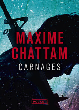 Broschiert Carnages von Maxime Chattam