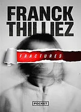 Broschiert Fractures von Franck Thilliez