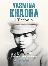 Broschiert L'écrivain von Yasmina Khadra