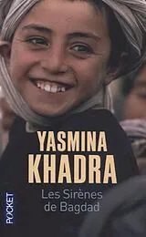 Kartonierter Einband Les sirènes de Bagdad von Yasmina Khadra