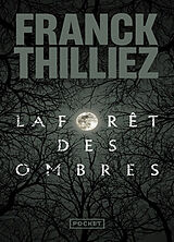 Broché La forêt des ombres de Franck Thilliez