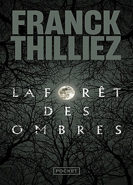 Broché La forêt des ombres de Franck Thilliez