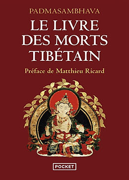 Broschiert Le livre des morts tibétain : la grande libération par l'écoute dans les états intermédiaires von Padma Sambhava (auteur présumé)