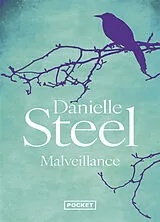 Broschiert Malveillance von Danielle Steel