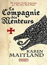 Broschiert La compagnie des menteurs von Karen Maitland