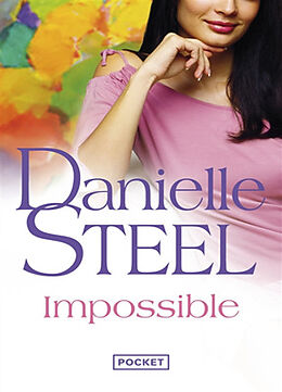 Broschiert Impossible von Danielle Steel