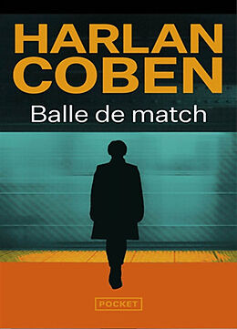 Broché Balle de match de Harlan Coben