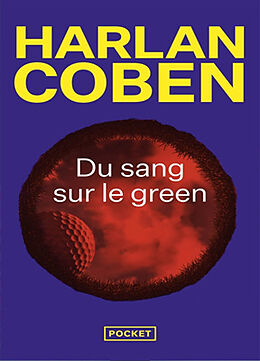 Broché Du sang sur le green de Harlan Coben