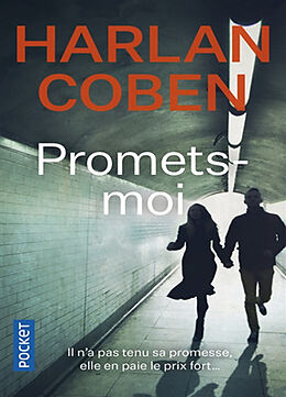 Broché Promets-moi de Harlan Coben