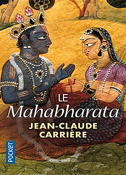 Broschiert Le Mahabharata von Jean-Claude Carrière