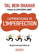 Broché L'apprentissage de l'imperfection de Tal Ben-Shahar