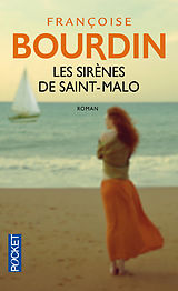 Broché Les sirènes de Saint-Malo de Françoise Bourdin