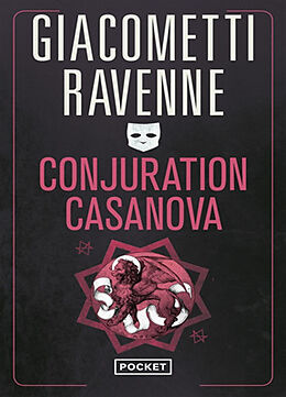 Broché Conjuration Casanova de Eric; Ravenne, Jacques Giacometti