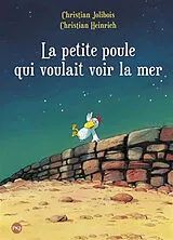 Broschiert La petite poule qui voulait voir la mer von Christian Jolibois
