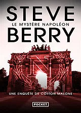 Broschiert Une enquête de Cotton Malone. Le mystère Napoléon von Steve Berry