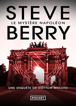 Broché Une enquête de Cotton Malone. Le mystère Napoléon de Steve Berry