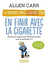 Broschiert La méthode simple illustrée pour en finir avec la cigarette von Allen Carr