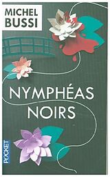 Kartonierter Einband Nymphéas noirs von Michel Bussi