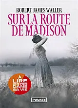 Broschiert Sur la route de Madison von Robert James Waller