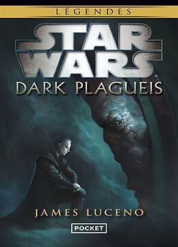 Broché Dark Plagueis de James Luceno