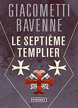 Broché Le septième Templier de Eric; Ravenne, Jacques Giacometti