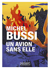 Kartonierter Einband Un avion sans elle von Michel Bussi