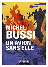 Kartonierter Einband Un avion sans elle von Michel Bussi