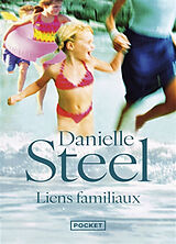 Broschiert Liens familiaux von Danielle Steel