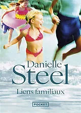 Broschiert Liens familiaux von Danielle Steel