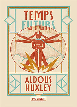 Broché Temps futurs de Aldous Huxley