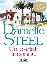 Broschiert Un parfait inconnu von Danielle Steel