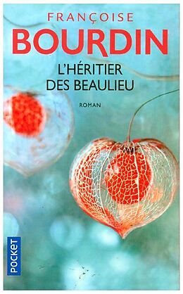 Broschiert L'héritier des Beaulieu von Françoise Bourdin