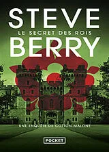 Broschiert Une enquête de Cotton Malone. Le secret des rois von Steve Berry