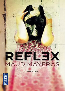 Broschiert Reflex von Maud Mayeras