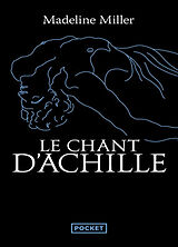 Broché Le chant d'Achille de Madeline Miller