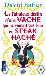 Couverture cartonnée Le fabuleux destin d'une vache qui ne voulait pas finir en steack haché de David Safier