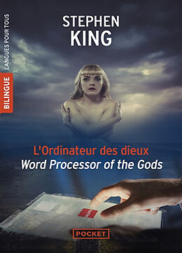 Broché L'ordinateur des dieux. Word processor of the gods de Stephen King