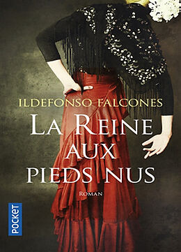 Broché La reine aux pieds nus de Ildefonso Falcones