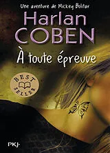 Broschiert Une aventure de Mickey Bolitar. Vol. 3. A toute épreuve von Harlan Coben