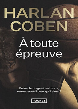 Broschiert A toute épreuve von Harlan Coben