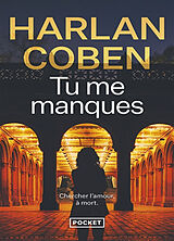 Broschiert Tu me manques von Harlan Coben