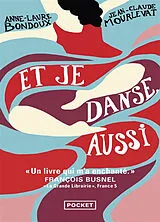 Kartonierter Einband Et je danse, aussi von Jean-Claude Mourlevat, Anne-Laure Bondoux