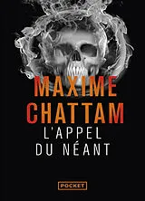 Broschiert L'appel du néant von Maxime Chattam