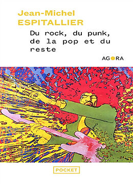 Broschiert Du rock, du punk, de la pop et du reste von Jean-Michel Espitallier