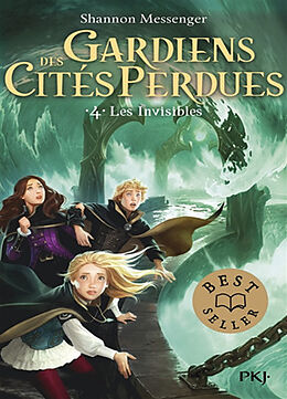 Broschiert Gardiens des cités perdues. Vol. 4. Les Invisibles von Shannon Messenger