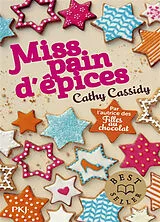 Broschiert Miss pain d'épices von Cathy Cassidy