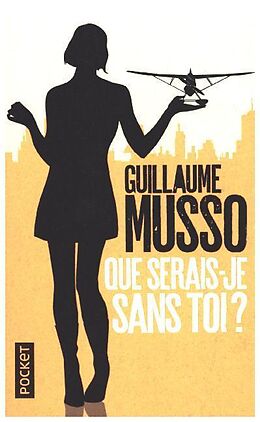 Kartonierter Einband Que serais-je sans toi? von Guillaume Musso