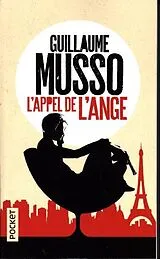 Broschiert L'appel de l'ange von Guillaume Musso